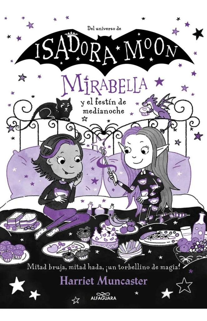 MIRABELLA 10. Y EL FESTIN DE MEDIANOCHE | HARRIET MUNCASTER