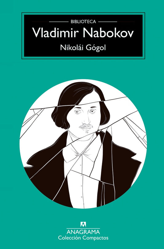 Nikolai Gógol | Vladimir Nabokov