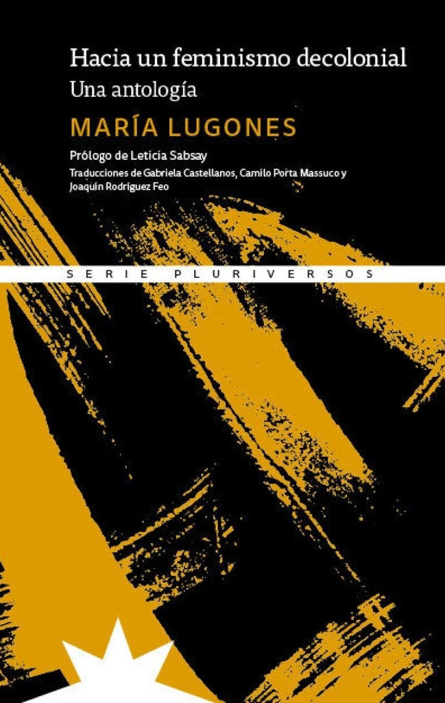 Hacia un feminismo decolonial | María Lugones