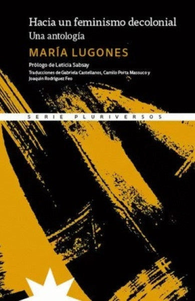 Hacia un feminismo decolonial | María Lugones