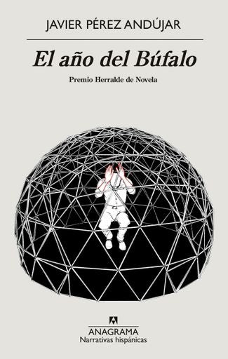 El año del búfalo | JAVIER PEREZ ANDUJAR