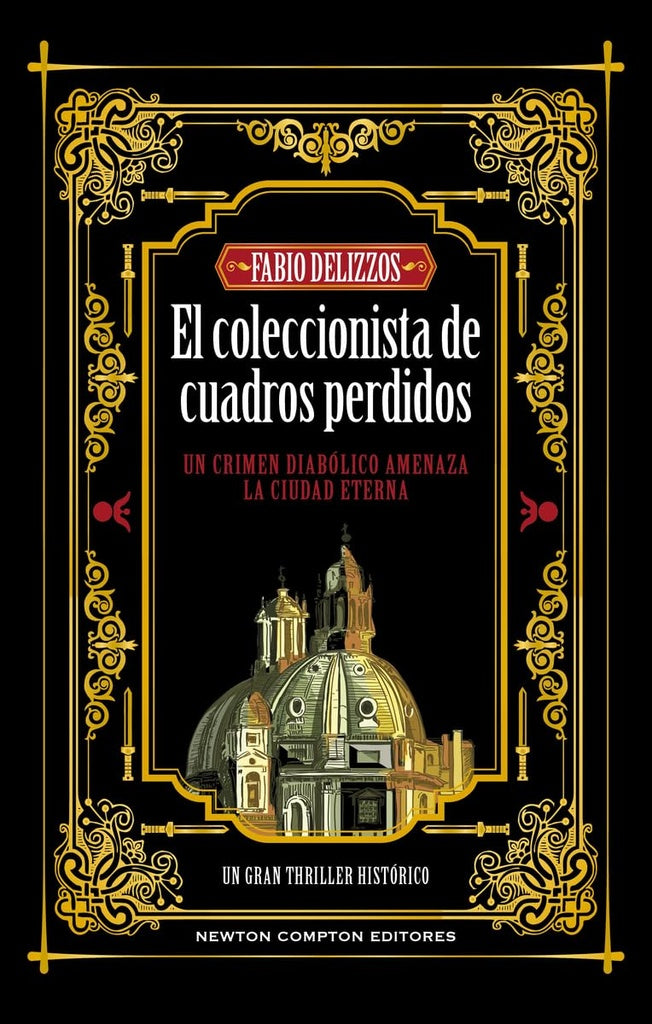COLECCIONISTA DE LOS CUADROS PERDIDOS, EL | FABIO DELIZZOS