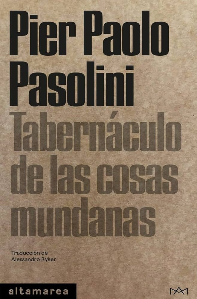 TABERNACULO DDE LAS COSAS MUNDANAS | PIER PAOLO