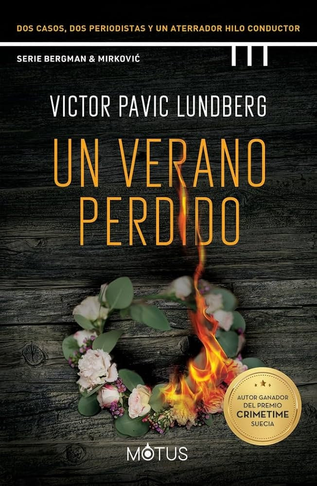 VERANO PERDIDO, UN | VICTOR PAVIC LUNDBERG