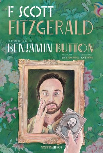 El curioso caso de Benjamin Button | Francis Scott Fitzgerald