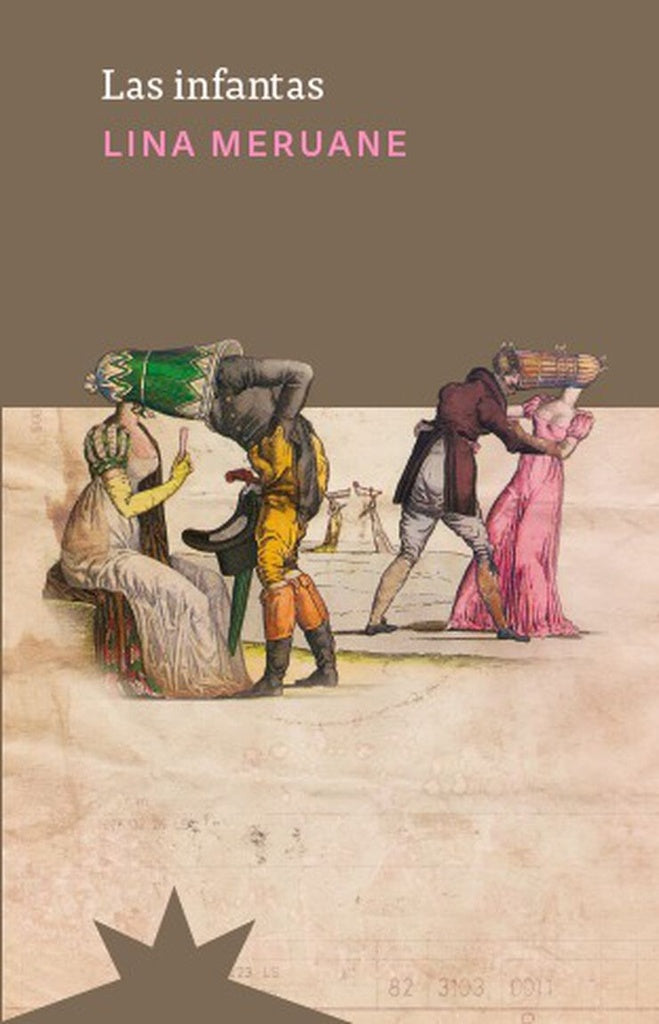 Las infantas | LINA MERUANE
