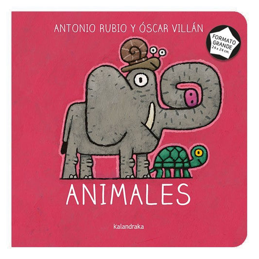 Animales. De la cuna a la luna (formato grande) | Antonio Rubio