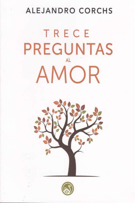 Trece preguntas al amor | Alejandro  Corchs
