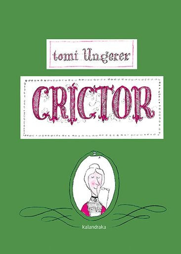Críctor | TOMI UNGERER