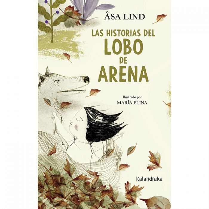 Las historias del Lobo de Arena | Åsa Lind