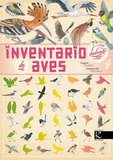Inventario ilustrado de aves | Virginie Aladjidi - Emmanuelle Tchoukriel
