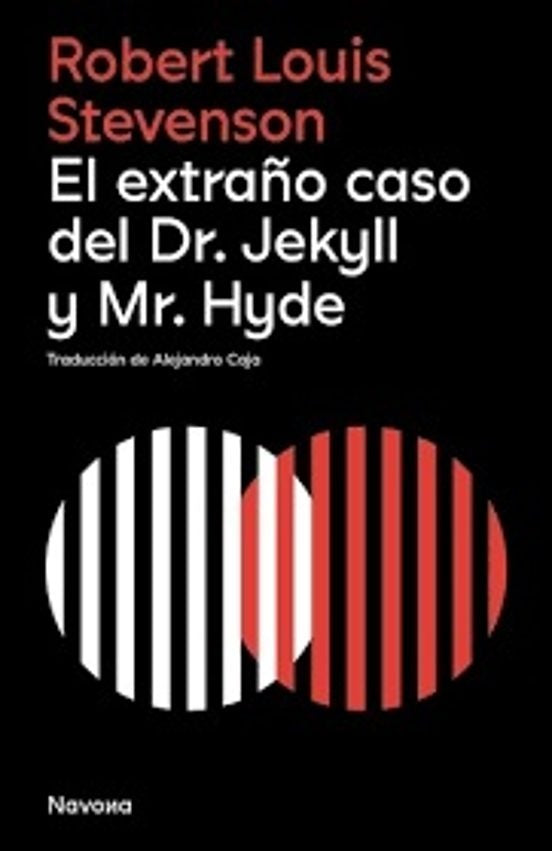 EXTRAÑO CASO DEL DOCTOR JEKYLLY MR.HYDE | Robert Louis Stevenson