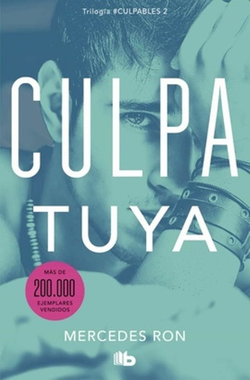 Culpa tuya. Culpables 2 | MERCEDES RON