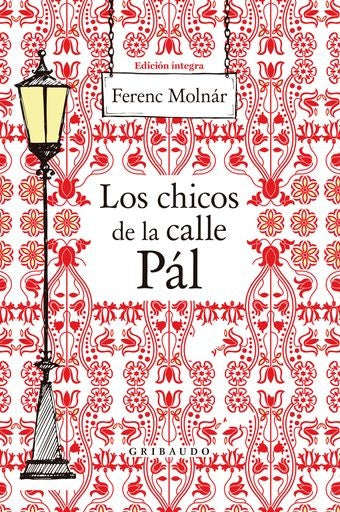 Los chicos de la calle Pál | FERENC MOLNAR