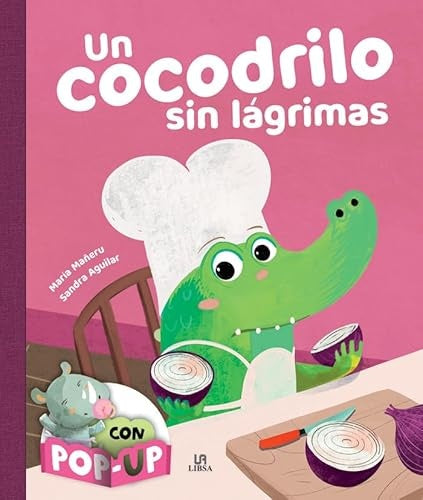 Un cocodrilo sin lágrimas. Abrazos con POP-UP | MAÑERU MARIA