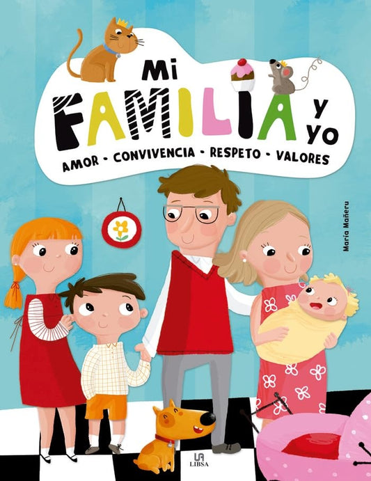 Mi familia y yo. Cuentos para educar | MAÑERU MARIA