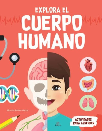 Explora el Cuerpo Humano. Actividades para Aprender | JIMENEZ GARCIA ALBERTO