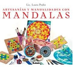 Artesanías y manualidades con mandalas | LIC. LAURA PODIO