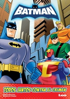 Batman. Todos contra el crimen