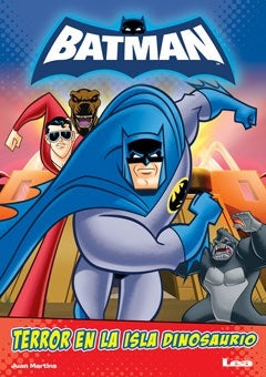 Batman. Terror en la isla dinos