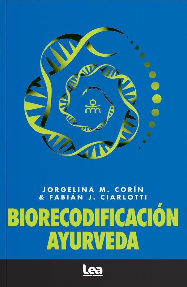 Biorecodificación Ayurveda | CIARLOTTI, Ciarlotti