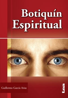 BOTIQUIN ESPIRITUAL | Guillermo García Arias