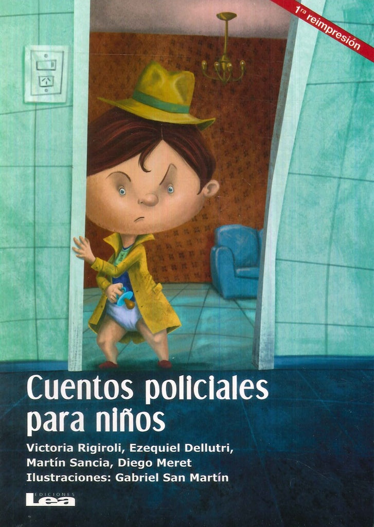 Cuentos policiales para niños | DELLUTRI Y OTROS SANCIA