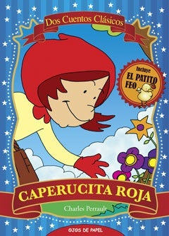 CAPERUCITA/PATITO FEO, DOS CUE | CHARLES PERRAULT