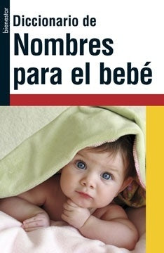 Diccionario de nombres para el bebé | EDUARDO CASALINS