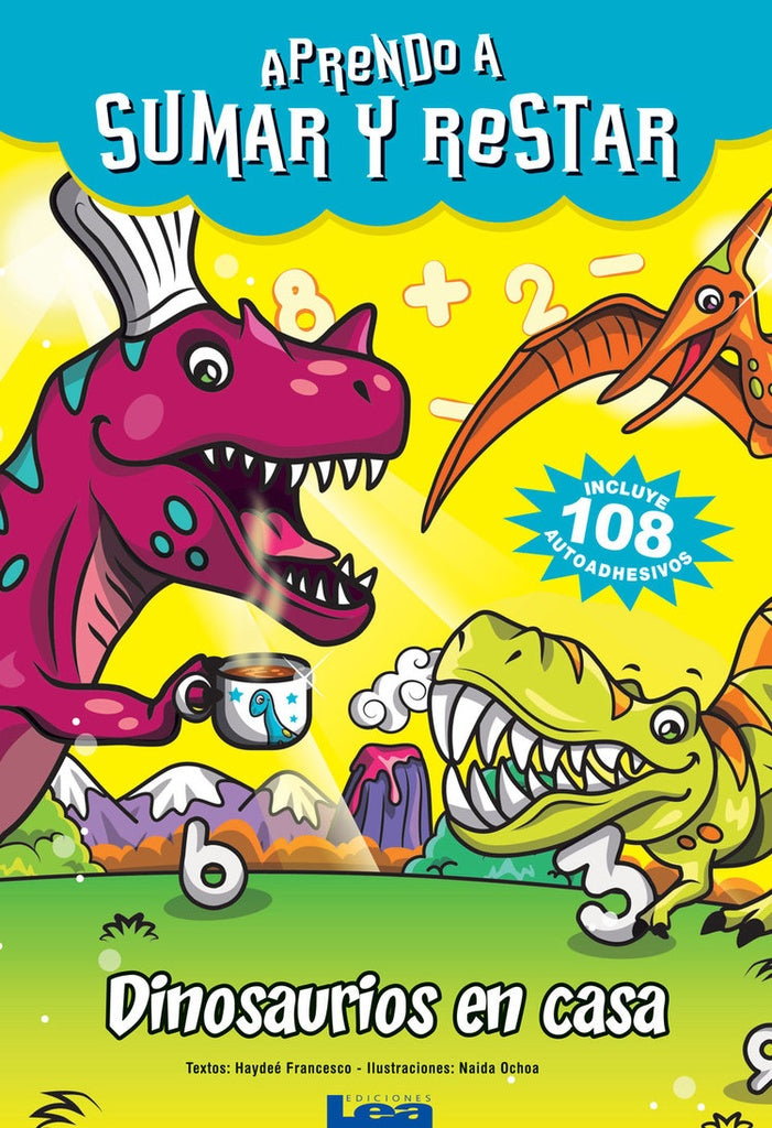 DINOSAURIOS EN CASA-APRENDO A SUMAR Y RESTAR | FRANCESCO/OCHOA