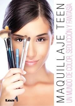 Maquillaje teen: Un mundo de color, seducción y fantasía
 | ANNE PERRY