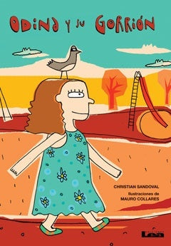 Odina y su gorrión
 | Christian Sandoval