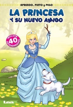 PRINCESA Y SU NUEVO AMIGO, LA 40 AUTOADHESI | FERNANDO MARTINEZ RUPPEL