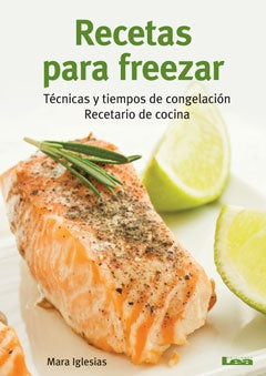 Recetas para freezar | MARA IGLESIAS