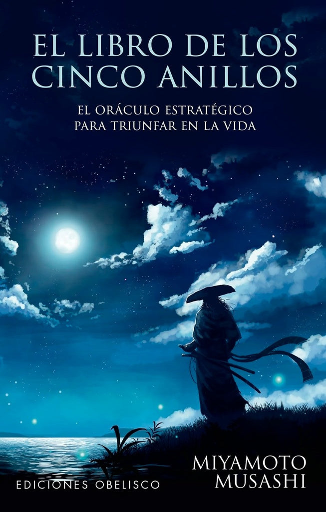 El libro de los 5 anillos + cartas: El oráculo estratégico | MIYAMOTO MUSASHI