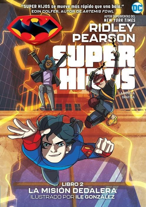 Super hijos: La misión Dedalera | Pearson