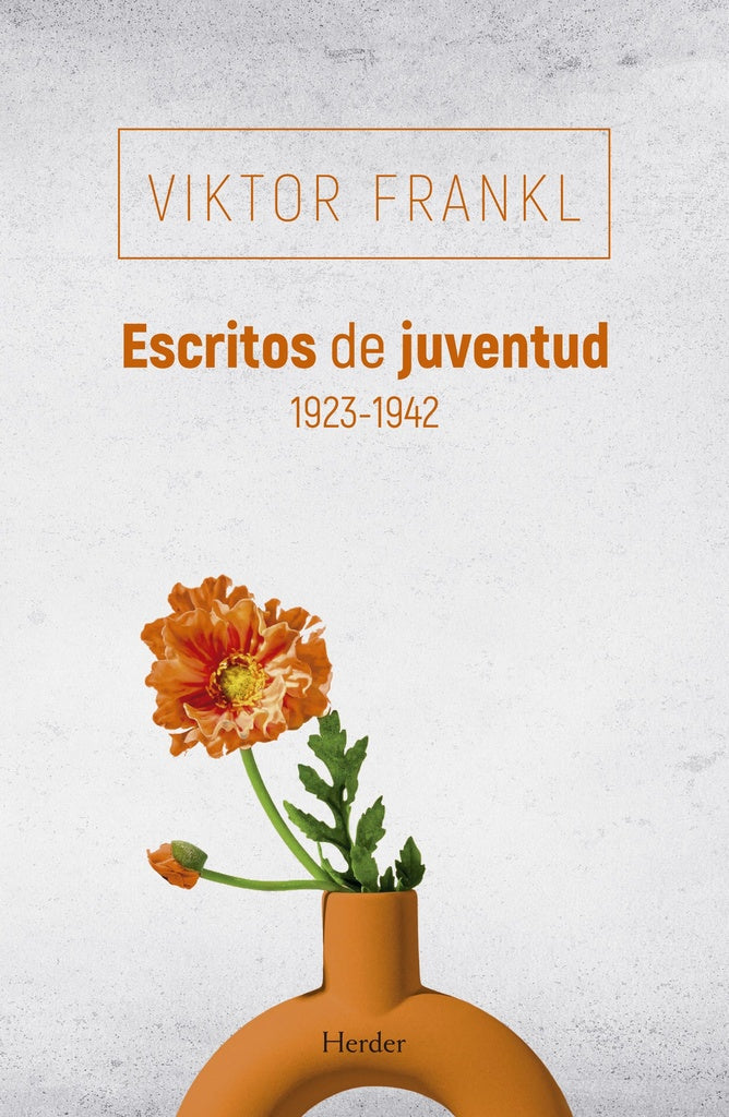 ESCRITOS DE JUVENTUD. 1923 - 1942 | VIKTOR E. FRANKL