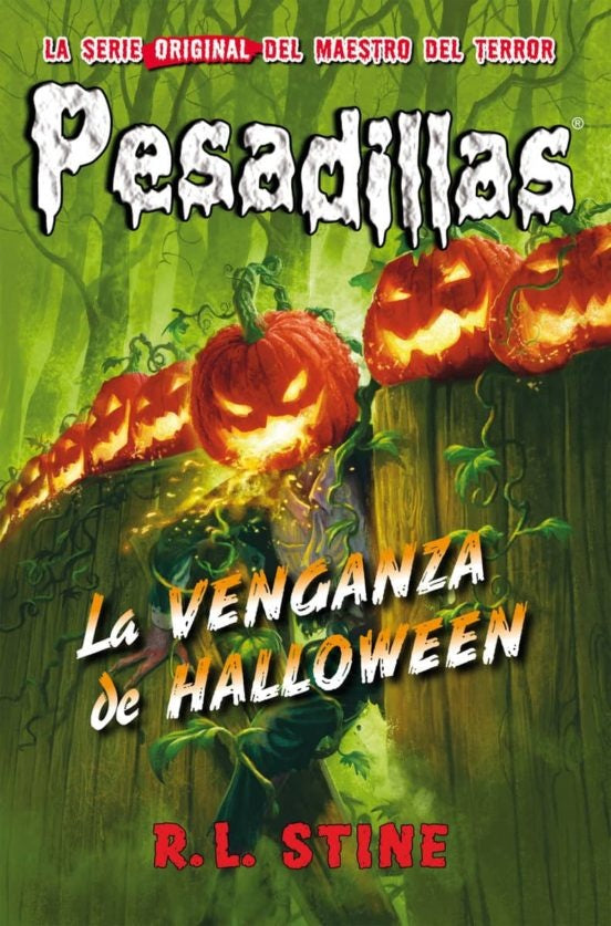La venganza de Halloween. Pesadillas 32 | Stine R.L.