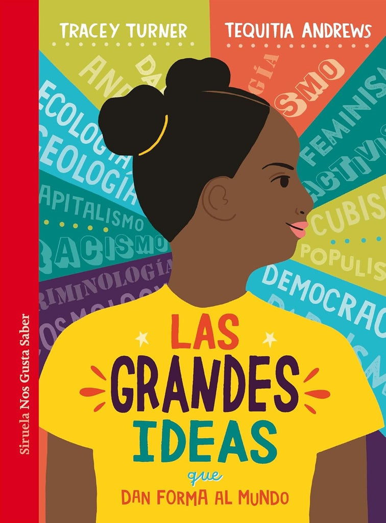 GRANDES IDEAS QUE DAN FORMA AL MUNDO, LAS | TRACEY - ANDREWS  TEQUITA TURNER