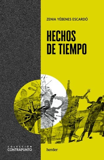 HECHOS DE TIEMPO | ZENIA YEBENES ESCARDO