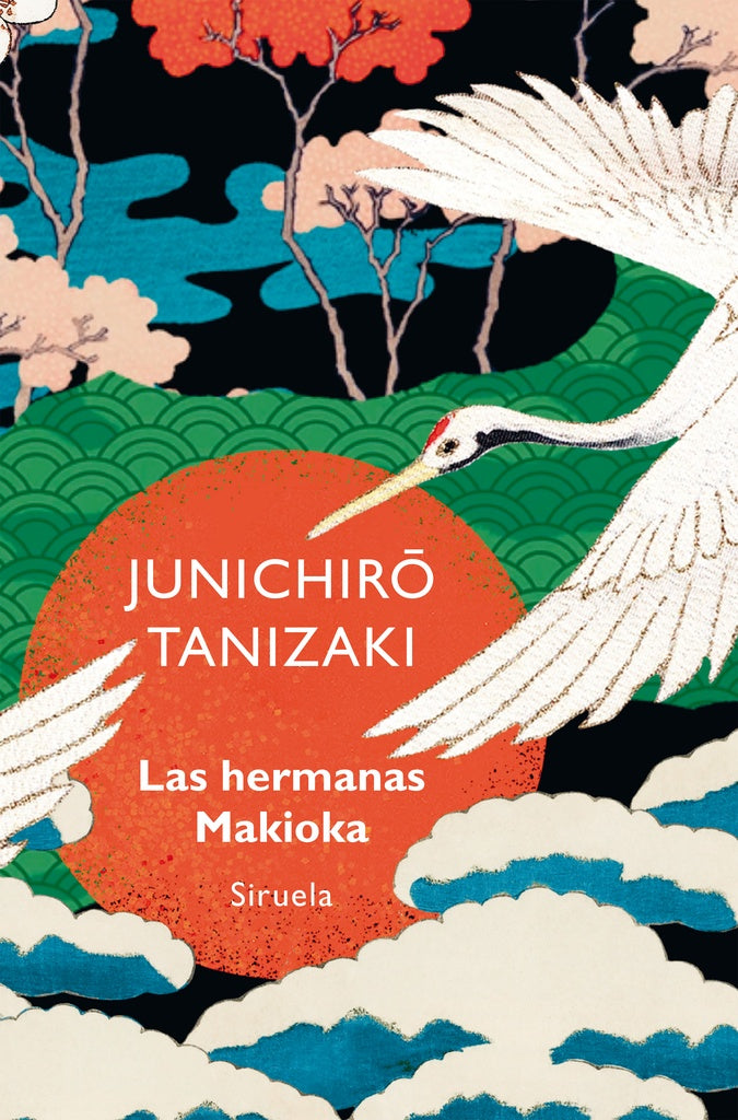 HERMANAS MAKIOKA, LAS | Junichiro Tanizaki