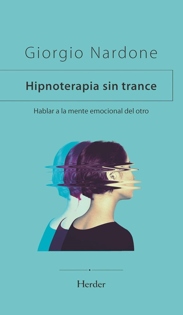 HIPNOTERAPIA SIN TRANCE | NARDONE GIORGIO/ BALBI ELISA/ BOGGIANII ELENA