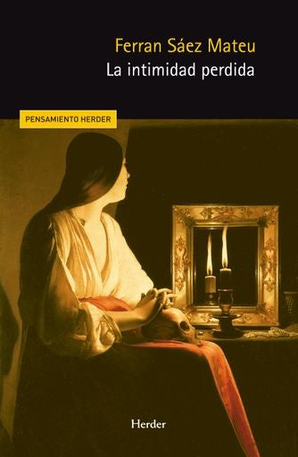 INTIMIDAD PERDIDA, LA | FERRAN SAEZ MATEU
