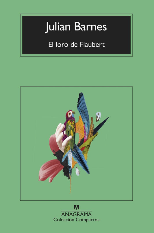 LORO DE FLAUBERT, EL | JULIAN BARNES