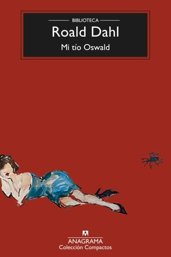 MI TIO OSWALD | Roald Dahl