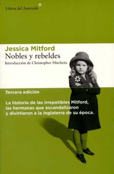 NOBLES Y REBELDES | JESSICA MITFORD