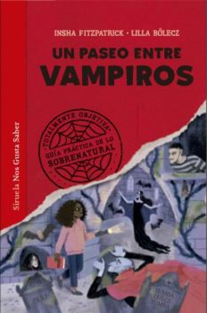 PASEO ENTRE VAMPIROS, UN | INSHA - BOLECZ  LILLA FITZPATRICK