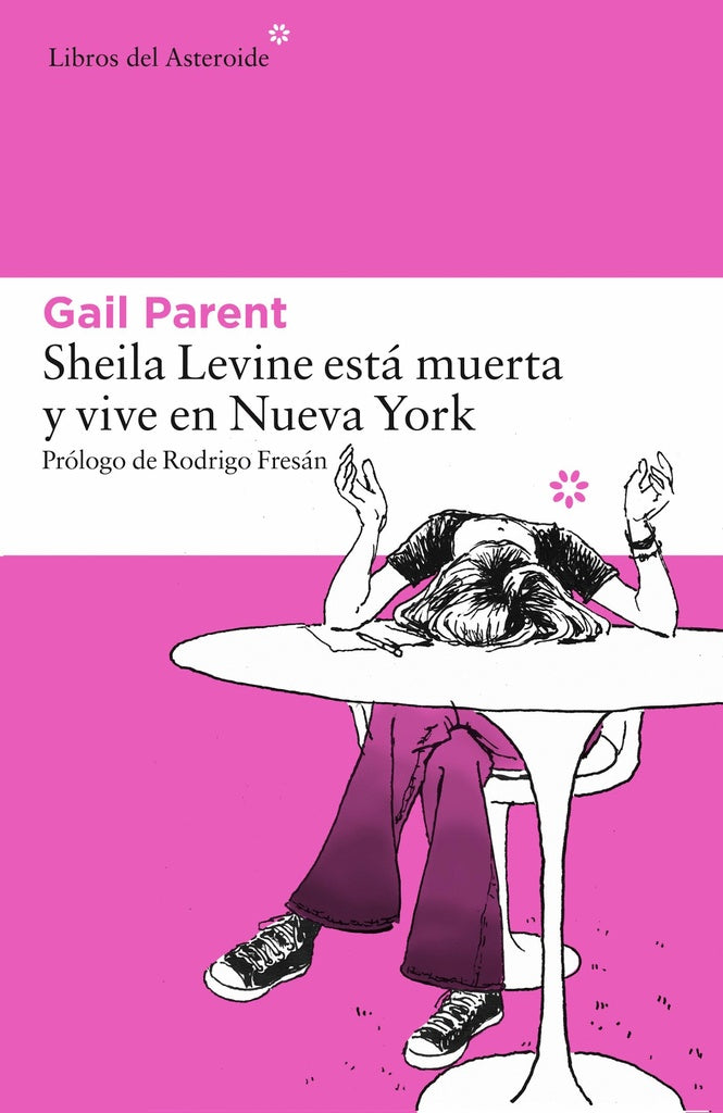 SHEILA LEVINE ESTA MUERTA Y VIVE EN NUEVA YORK | GAIL PARENT