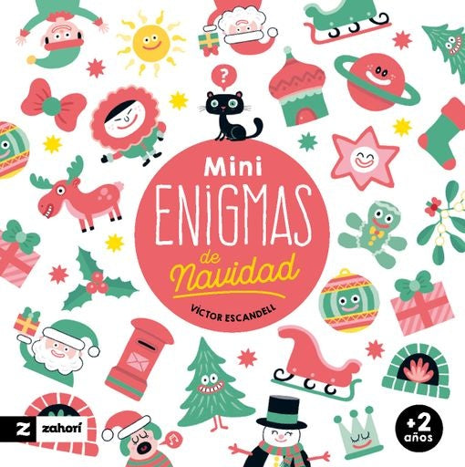 Minienigmas de Navidad

 | VÍCTOR ESCANDELL