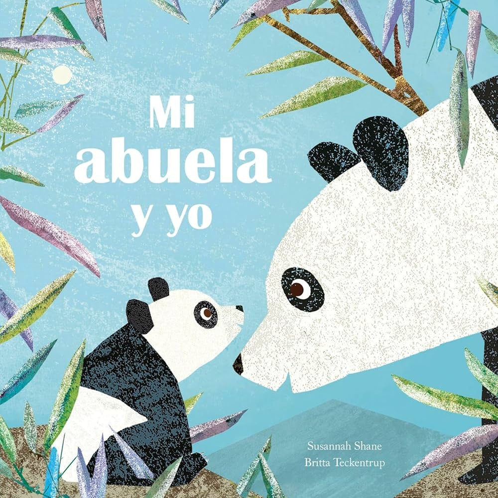 Mi abuela y yo | SUSANNAH SHANE / BRITTA TECKENTRUP